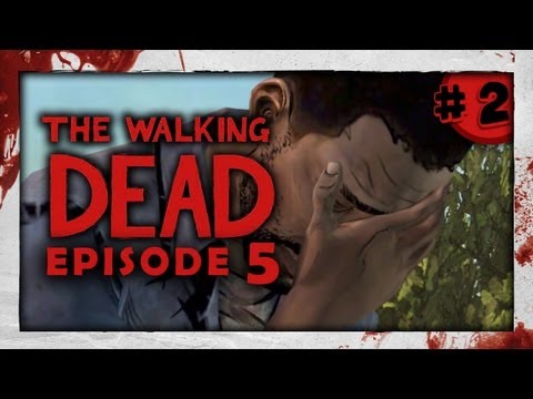 MANLY TEARS! - Walking Dead: Episode 5: Part 2 (No Time Left)