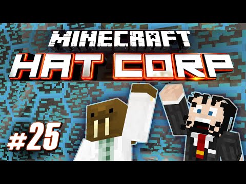 Minecraft Hat Corp - Forcing Fields #25