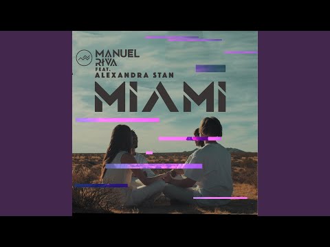 Miami (feat. Alexandra Stan)