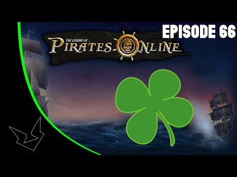 TLOPO - Pirates Online | Episode 66 | St. Patrick Day Event [Part 1]