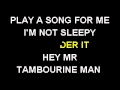 Bob Dylan Mr Tambourine Man 