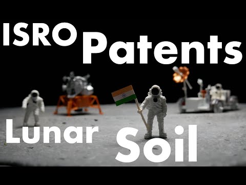 ISRO patents moon soil.