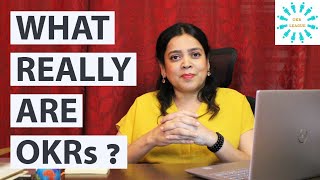 What Really Are OKRs?