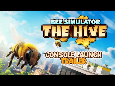 Bee Simulator: The Hive | Console Launch Trailer