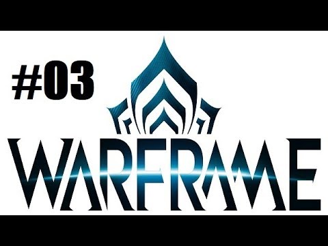 Let's Play Warframe #03 -Befreiungsmission- [PC-HD] Deutsch/German