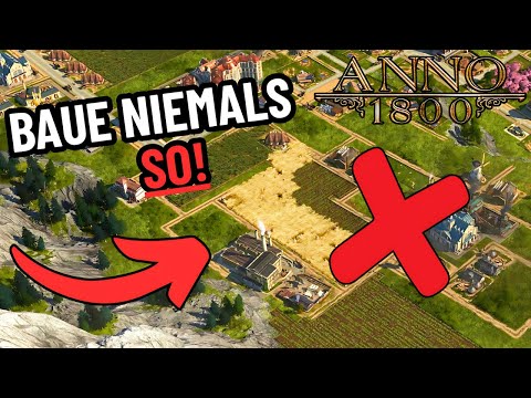 Diese 5 Dinge hätte ich gerne VORHER gewusst in Anno 1800!