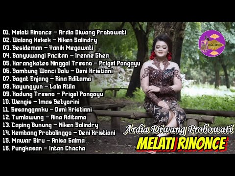 Langgam Campursari Melati Rinonce - Ardia Diwang Probowati Full Album