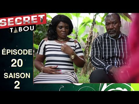 Secret Tabou  saison 2 - épisode 20 (série africaine, Cameroun)