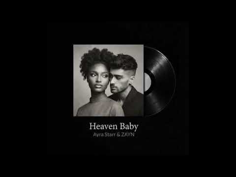 Ayra Starr & ZAYN - Heaven Baby (IsMP Remix) - IsMP Collective