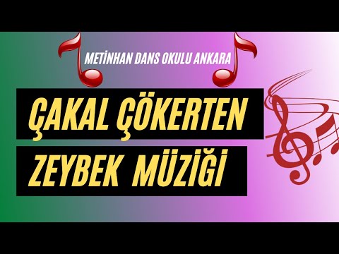 ÇAKAL ÇÖKERTEN ZEYBEK MÜZİĞİ | LYRİCS