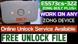 E5573cs-322 Zong Unlock All Network || New Trick 2023 || Zong E5573s Unlock Without Open Free Files