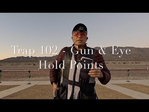 Trap 102 - Gun & Eye Hold Points