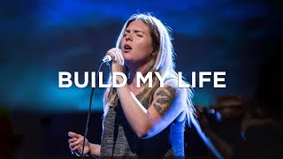 Build My Life (w/ spontaneous) - Michaela Gentile