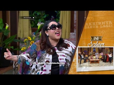Ini Sahur 09 Juni 2016 Part 2/8 -Tarra Budiman dan Hana Prinantina