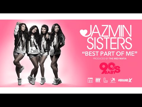 JAZMIN SISTERS - BEST PART OF ME (STREAM)
