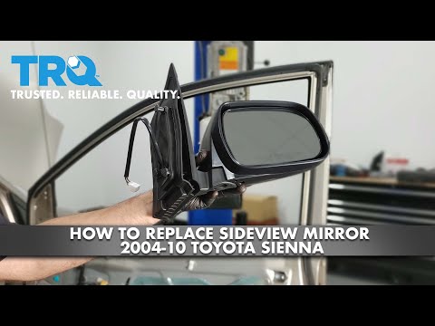 How To Replace Sideview Mirror 2004-10 Toyota Sienna