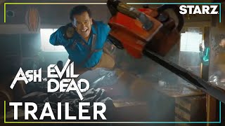 Ash vs Evil Dead  Official Trailer  STARZ