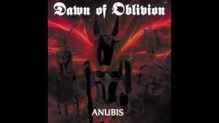 Dawn of Oblivion - Anubis (Radio Edit)