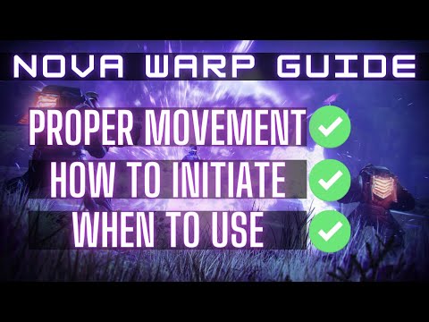 Nova Warp Guide - Destiny 2 Nova Warp Guide And Tips