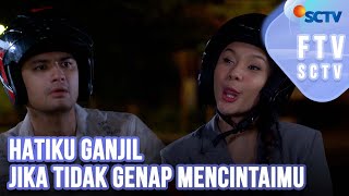 Download lagu FTV SCTV Rayna Snova & Kevin Hillers - Hatiku Ganjil Jika Tidak Genap Genap Mencintaimu mp3