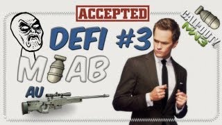 Défi #3 | MOAB au Sniper | Ecoutons un rageux 