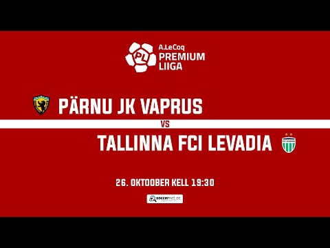 PÄRNU JK VAPRUS - TALLINNA FCI LEVADIA, A. LE COQ PREMIUM LIIGA 34. voor