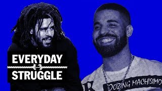 Everyday Struggle - Drake Bigger Than Ever? J. Cole Top 3? Producers to Blame for Bad Music?