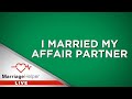 I Regret Marrying My Affair Partner. What Now? - Marriage Helper I Regret Marrying My Affair Partner. What Now?