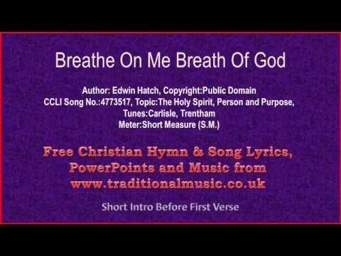 Breathe On Me Breath Of God video