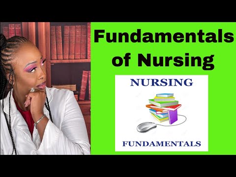 Fundamentals of Nursing