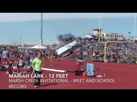 Mariah Lark - Pole Vault - First 3 Meets in 2017