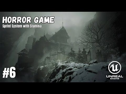 How To Make A Horror Game In Unreal Engine 5.7 - Sprint System with Stamina Tutorial