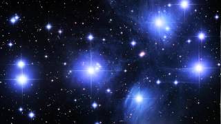 Pleiadians 2012: A New Star to Connect You to the Universe