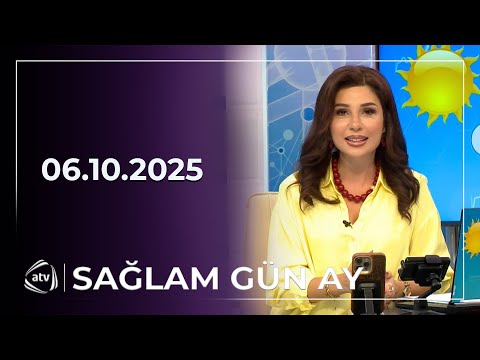 Sağlam Gün Ay / 06.10.2025