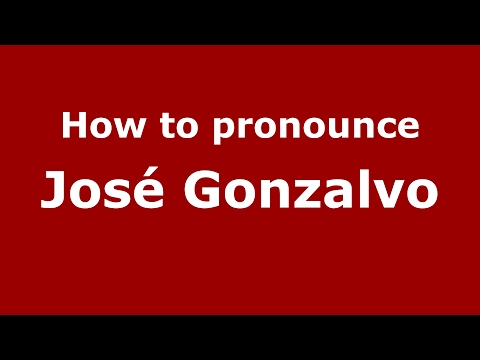 How to pronounce José Gonzalvo (Spain/Spanish) - PronounceNames.com