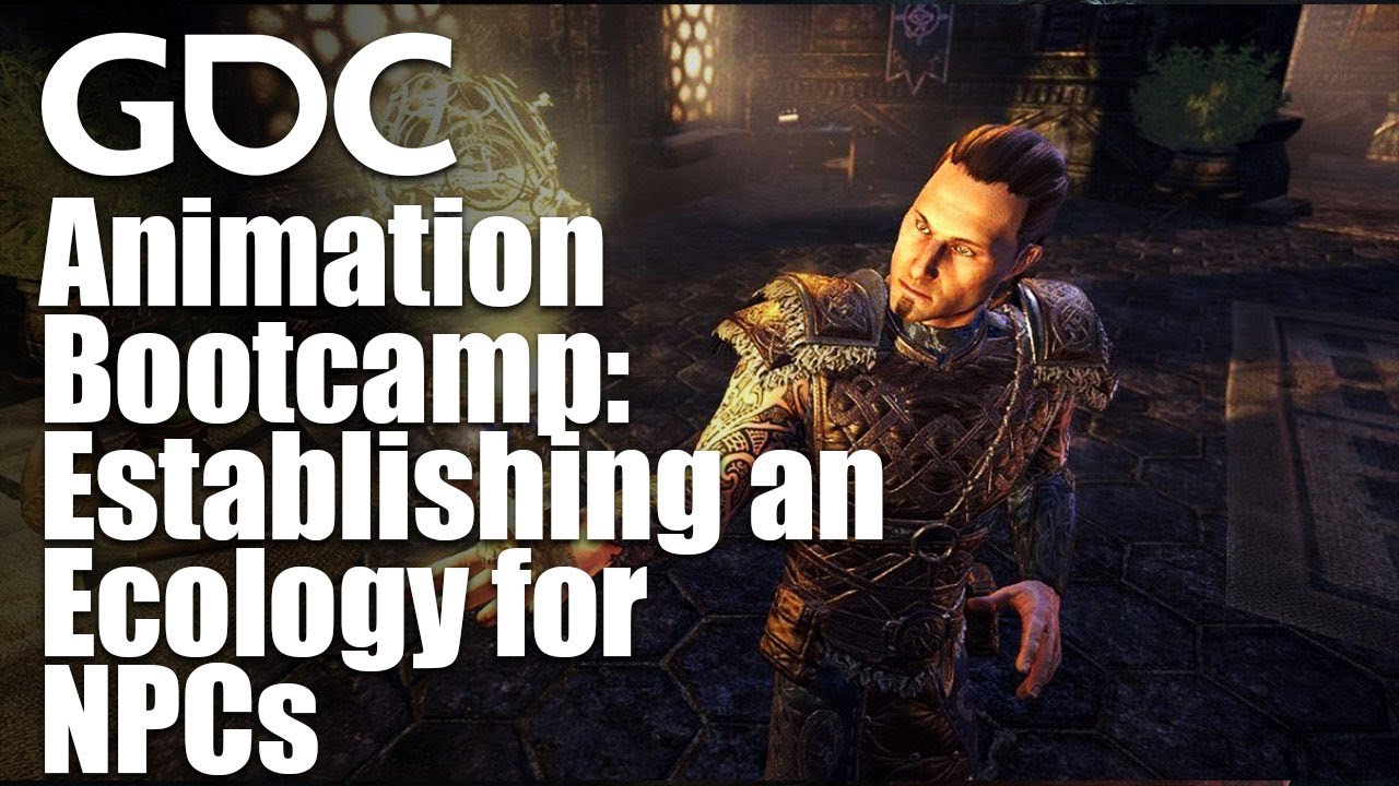 Animation Bootcamp: Establishing an Ecology for NPCs
