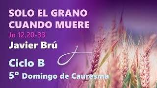 V Domingo de Cuaresma Ciclo B