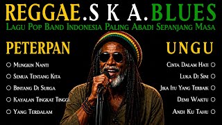 Download lagu 🔥 REGGAE SKA BLUES | Peterpan dan Ungu | Lagu Pop Band Indonesia Paling Abadi Sepanjang Masa 🔥 mp3 Download lagu 🔥 REGGAE SKA BLUES | Peterpan dan Ungu | Lagu Pop Band Indonesia Paling Abadi Sepanjang Masa 🔥 mp3