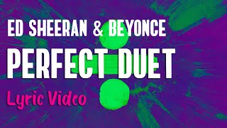 Download lagu Ed Sheeran, Beyoncé - Perfect (LYRICS) mp3