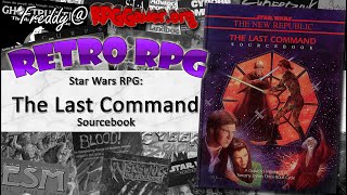 The Last Command Sourcebook (Star Wars RPG, West End Games, 1994) | Retro RPG