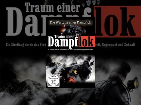 Dream of a steam locomotive - The maintenance of a steam locomotive