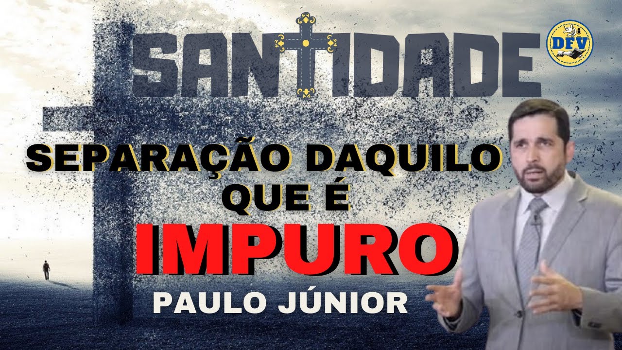 Watch Now 🔵 SEM SANTIDADE NINGUÉM VERÁ A DEUS - Pr. Paulo Junior 🔵 SEM SANTIDADE NINGUÉM VERÁ A DEUS - Pr. Paulo Junior