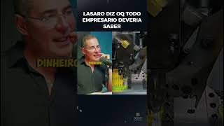 Lázaro do Carmo revela o que TODO EMPRESÁRIO deveria saber! 💡 #mindset #negócios #liderança