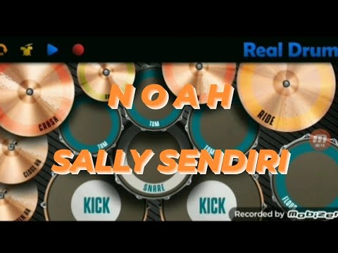 Noah - Sally Sendiri (Real Drum Cover)