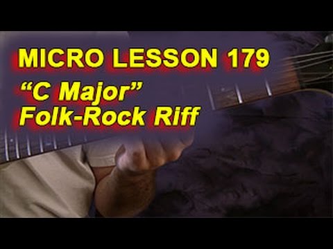 Micro Lesson 179: "C Major" Folk-Rock Riff