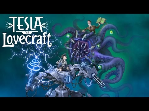 Tesla vs Lovecraft