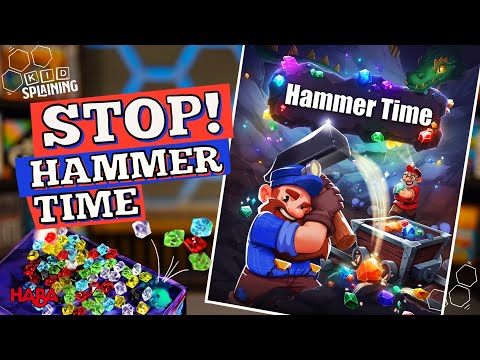 It's Hammer Time!  Mining Jewels without waking up Dragomir the Dragon!  Hammer Time Review