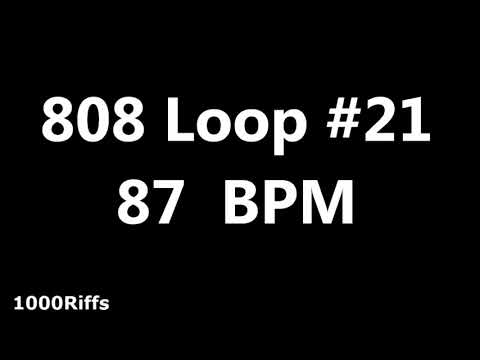 808 Loop Beat # 21 : 87 BPM : Beats Per Minute