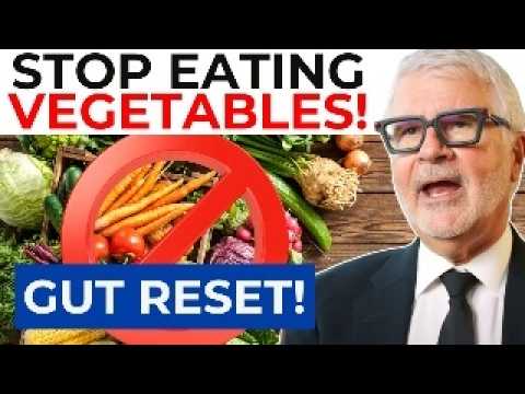 Brauchen Sie eine Darmsanierung? Hören Sie auf, Gemüse zu essen, und probieren Sie noch HEUTE Dr....
