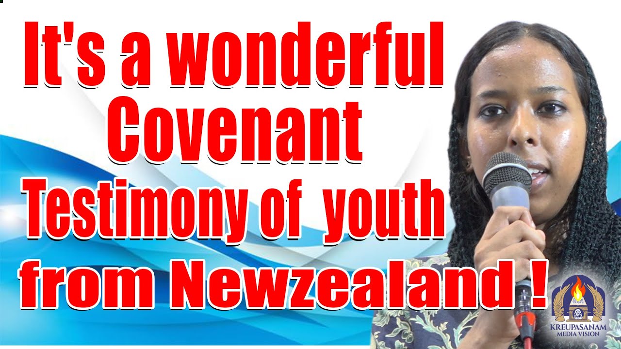 It's a wonderful Covenant testimony of youth from Newzealand!